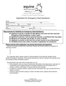 A Program of Animal Protection of New Mexico  Application for Emergency Feed Assistance Name: ______________________________________________________ Mailing Address: _________________________________ City: ______________