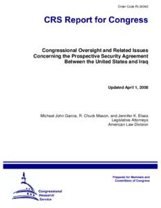 Congressional Oversight and Related Issues Concerning the Prospective Security Agreement Between the United States and Iraq