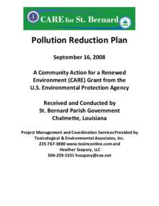 Pollution Reduction Plan September 16, 2008 A Community Action for a Renewed Environment (CARE) Grant from the U.S. Environmental Protection Agency Received and Conducted by