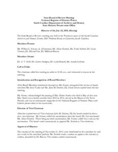 State Board of Review Meeting National Register of Historic Places South Carolina Department of Archives and History State Historic Preservation Office  Minutes of the July 24, 2015, Meeting