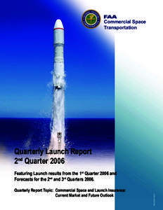 Commercial Space Transportation Quarterly Launch Report 2nd Quarter 2006