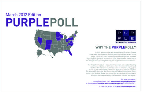 March 2012 Edition  PURPLEPOLL PURPLE INSIGHTS  WHY THE PURPLEPOLL?