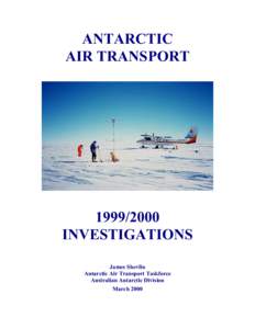 ANTARCTIC AIR TRANSPORT[removed]INVESTIGATIONS James Shevlin