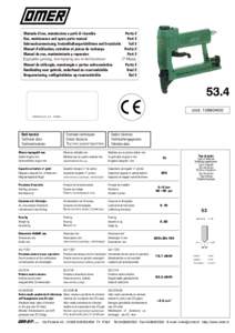 Manuale d’uso, manutezione e parti di ricambio Parte 2 Use, maintenance and spare parts manual Part 2 Gebrauchsanweisung, Instandhaltungsrichtlinien und Ersatzteile Teil 2