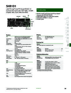 SHB101 LGA775 Intel® Core™2 Quad PICMG 1.3 Full-size CPU Card with Intel® Q35 + ICH9R Chipset, VGA, Dual LANs and RAID DDR2 DIMM