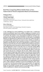 ARTICLE  Communicated by Rodney Douglas Real-Time Computing Without Stable States: A New Framework for Neural Computation Based on Perturbations