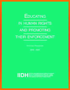 Educating in human rights and promoting their enforcement Strategic Framework