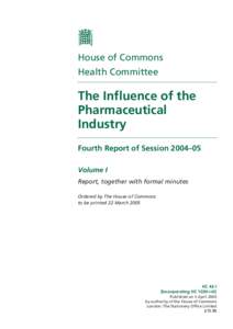 House of Commons Health Committee The Influence of the Pharmaceutical Industry