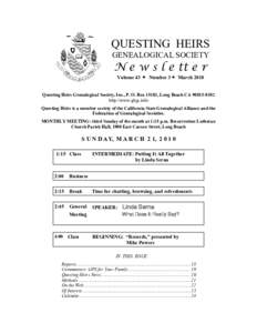 QUESTING HEIRS GENEALOGICAL SOCIETY N e w s l e tt e r Volume 43  Number 3 March 2010