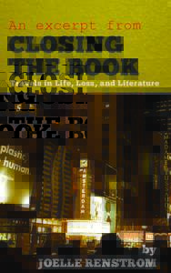 Closing the Book: Travels in Life, Loss, and Literature