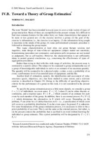 © 2002 Murray Turoff and Harold A. Linstone  IV.B. Toward a Theory of Group Estimation* NORMAN C. DALKEY Introduction The term 