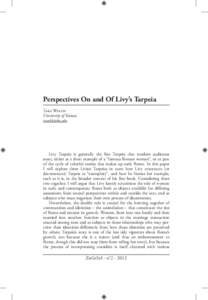 Perspectives On and Of Livy’s Tarpeia Tara Welch University of Kansas   Livy Tarpeia is generally the first Tarpeia that modern audiences