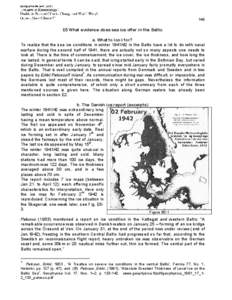 149  E5 What evidence does sea ice offer in the Baltic a. What to look for? To realize that the sea ice conditions in winter[removed]in the Baltic have a lot to do with naval warfare during the second half of 1941, there