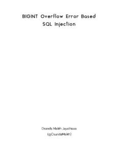 BIGINT Overflow Error Based SQL Injection Table of Contents Overview ......................................................................................................................................................