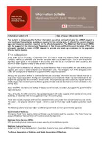 Information bulletin Maldives/South Asia: Water crisis Information bulletin n°2  Date of issue: 6 December 2014