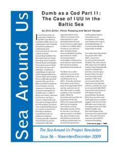 Sea Around Us  Dumb as a Cod Part II: The Case of IUU in the Baltic Sea by Dirk Zeller, Peter Rossing and Sarah Harper