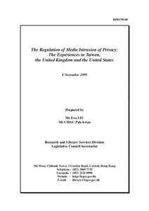 RP01[removed]The Regulation of Media Intrusion of Privacy: The Experiences in Taiwan, the United Kingdom and the United States 4 November 1999