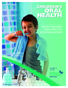 CHILDREN’S  ORAL HEALTH  RECENT RESEARCH