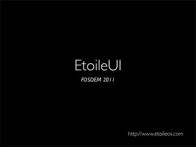 EtoileUI FOSDEM 2011 http://www.etoileos.com  Smalltalk vs ObjC Memo