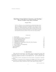Contemporary Mathematics  Algorithmic Semi-algebraic Geometry and Topology – Recent Progress and Open Problems Saugata Basu Abstract. We give a survey of algorithms for computing topological invariants of semi-algebrai
