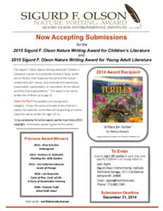 Now Accepting Submissions for the 2015 Sigurd F. Olson Nature Writing Award for Children’s Literature and