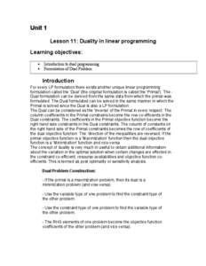 Unit 1 Lesson 11: Duality in linear programming Learning objectives: • •