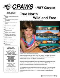 CPAWS - NWT Chapter Canadian Parks and Wilderness Society WinterNewsletter #16 Page 4