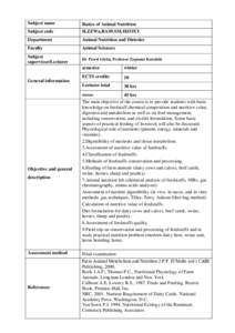 Subject name Subject code Basics of Animal Nutrition H.ZZWa.BAS9.SM.HZOXY