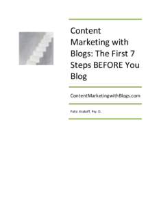 Content Marketing with Blogs: The First 7 Steps BEFORE You Blog