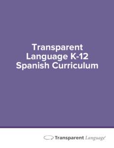 Teen Voices: Transparent Spanish K-12 Language InstructorCurriculum