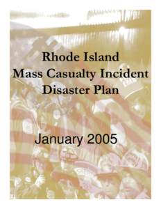 Rhode Island Mass Casualty Incident Disaster Plan January 2005