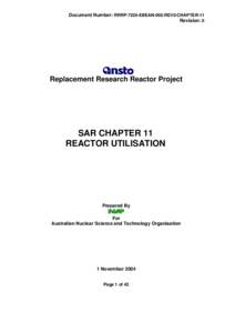 Document Number: RRRP-7225-EBEAN-002-REV0-CHAPTER-11 Revision: 0 Replacement Research Reactor Project  SAR CHAPTER 11