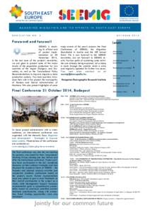 MANAGING MIGRATION AND ITS EFFECTS IN SOUTH-EAST EUROPE NEWSLETTER NO. 5 OCTOBERForeword and farewell