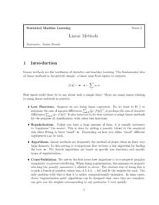 Notes 3  Statistical Machine Learning Linear Methods Instructor: Justin Domke