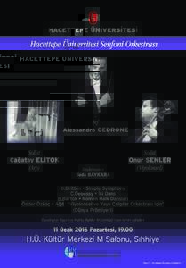 Hacettepe Üniversitesi Senfoni Orkestrası  Şef Alessandro CEDRONE  Solist
