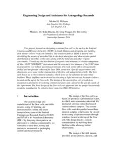 Engineering Design and Assistance for Astrogeology Research Michael D. Wilburn Los Angeles City College Los Angeles, CA Mentors- Dr. Rohit Bhartia, Dr. Greg Wanger, Dr. Bill Abbey Jet Propulsion Laboratory-NASA