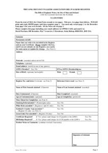 THE LONG DISTANCE WALKERS ASSOCIATION HILLWALKERS REGISTER The Hills of England, Wales, the Isle of Man and Ireland (with the occasional incursion into Scotland) CLAIM FORM From the start of 2014, the Claim Form extends 