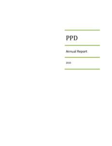 PPD Annual Report 2010 Executive Committee Members Chair, PPD Board