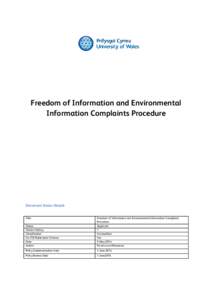 Freedom of Information and Environmental Information Complaints Procedure Document Status Details Title Status