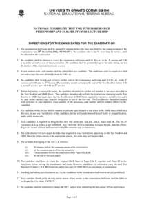 UNIVERSITY GRANTS COMMISSION NATIONAL EDUCATIONAL TESTING BUREAU NATIONAL ELIGIBILITY TEST FOR JUNIOR RESEARCH FELLOWSHIP AND ELIGIBILITY FOR LECTURESHIP