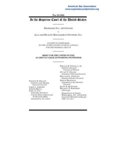 NoIn the Supreme Court of the United States HIGHMARK INC., PETITIONER v. ALLCARE HEALTH MANAGEMENT SYSTEMS, INC.