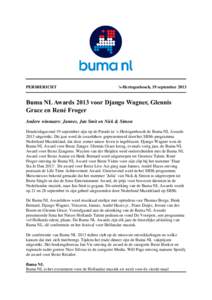 Buma NL Awards 2013 voor Django Wagner, Glennis Grace en René Froger