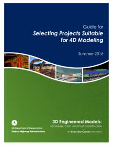 Guide for  Selecting Projects Suitable for 4D Modeling Summer 2016