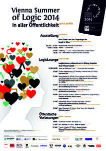 VSL 2014 in aller Öffentlichkeit goes public konzipiert und kuratiert von devised and curated by Helmut Veith und and Oliver Lehmann Organized by In partnership with