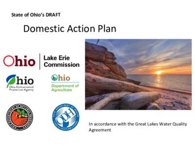 State of Ohio’s DRAFT  Domestic Action Plan In accordance with the Great Lakes Water Quality Agreement