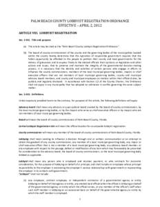 PALM BEACH COUNTY LOBBYIST REGISTRATION ORDINANCE EFFECTIVE – APRIL 2, 2012 ARTICLE VIII. LOBBYIST REGISTRATION SecTitle and purpose.