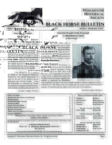 WINCHESTER HISTORICAL SOCIETY BLACK HORSE BULLETIN Volume 33, Number 4