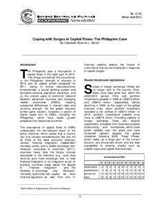 NoMarch- April 2011 Coping with Surges in Capital Flows: The Philippine Case By Gabrielle Roanne L. Moral1