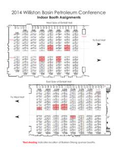 2014 Williston Basin Petroleum Conference Indoor Booth Assignments West Side of Exhibit Hall FOOD
