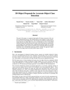 3D Object Proposals for Accurate Object Class Detection Xiaozhi Chen∗,1 Kaustav Kundu ∗,2